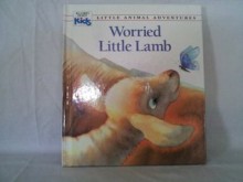 Worried Little Lamb (Little animal adventures) - Patsy Jensen