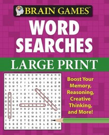 Brain Games Word Searches Large Print - Publications International Ltd.