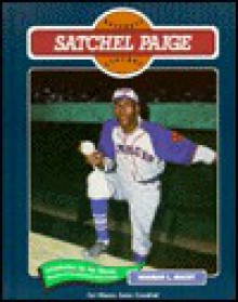 Satchel Paige (Baseball) - Norman L. Macht