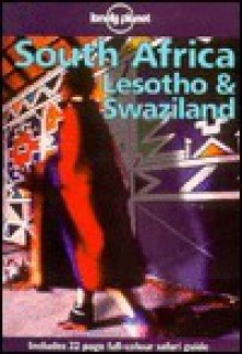 South Africa, Lesotho & Swaziland (Country Guide) - Mary Fitzpatrick, Becca Blond, Kate Armstrong, James Bainbridge