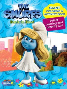 Smurfs Movie Giant Color Book - Back in Blue! - Modern Publishing