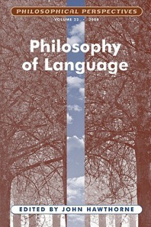 Philosophy of Language - John Hawthorne