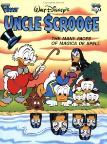 Walt Disney's Uncle Scrooge: The Many Faces of Magica De Spell (Gladstone Giant Comic Album Series, No. 6) (Comic Album 6) - Carl Barks