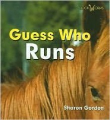 Guess Who Runs - Sharon Gordon