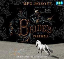 The Bride's Farewell - Meg Rosoff, Susan Duerden