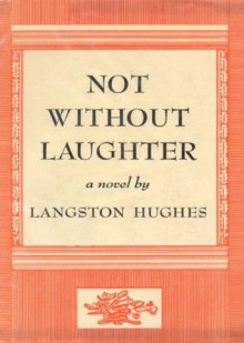 Not Without Laughter - Langston Hughes