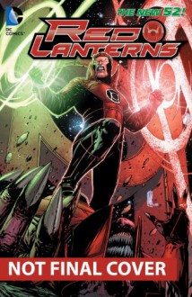 Red Lanterns, Vol. 4: Blood Brothers - Charles Soule, Alessandro Vitti