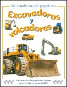 Diggers and Dumpers (My Sticker Activity) - Patricia Moss, Parragon Inc.