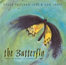 The Butterfly - Roger Vaughan Carr, Ann James