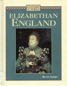 Elizabethan England - Ruth Ashby