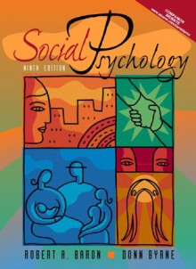 Social Psychology Value Package (Includes Mypsychlab with E-Book Student Access ) - Robert A. Baron, Donn Erwin Byrne, Nyla R. Branscombe