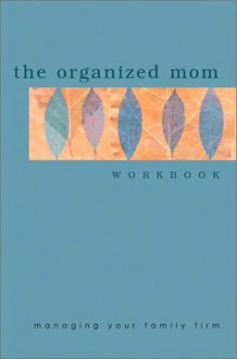 Organized Mom Workbook Evolution Journal Compass - Oriental Institute