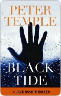 Black Tide - Peter Temple