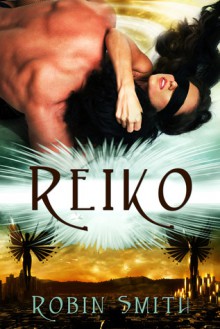 Reiko - Robin Smith