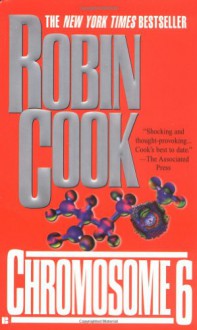 Chromosome 6 - Robin Cook