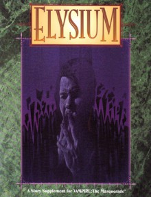 Elysium: the Elder Wars - Daniel Greenberg, Teeuwynn Woodruff