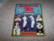 Baseball in the '30s - Donald Honig