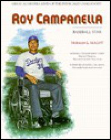 Roy Campanella: Baseball Star (Great Achievers : Lives of the Physically Challenged) - Norman L. Macht