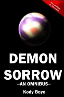 Demon Sorrow (The INNER Omnibus) - Kody Boye