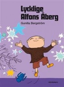 Lycklige Alfons Åberg - Gunilla Bergström
