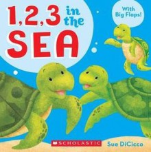 1, 2, 3 in the Sea - Sue DiCicco