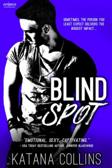 Blind Spot - Katana Collins