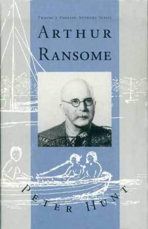 Arthur Ransome - Peter Hunt