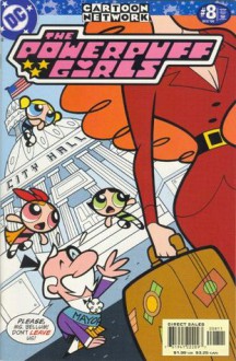 The Powerpuff Girls #8 - Mayor, May I? - Jennifer Keating Moore, Sean Carolan, Phil Moy