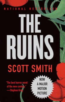 The Ruins - Scott B. Smith