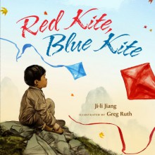 Red Kite, Blue Kite - Ji-li Jiang, Greg Ruth