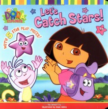 Let's Catch Stars! [With Play Pieces] - Sonali Fry, Dave Aikins