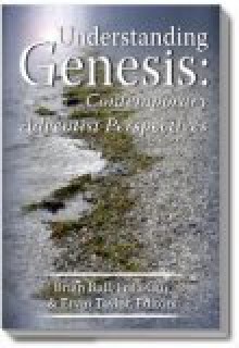 Understanding Genesis: Contemporary Adventist Perspectives - Brian S. Bull