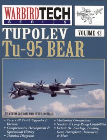 Tupolev Tu-95 Bear - Yefim Gordon, Peter Davidson