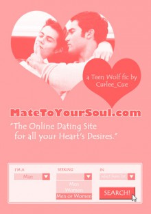 Mate to Your Soul: The Online Dating Site for all your Heart's Desires - Curlee_Cue