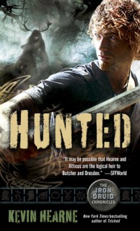 Hunted - Kevin Hearne, Luke Daniels