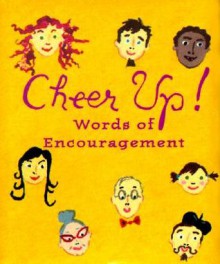 Cheer Up: Words of Encouragement - Andrews McMeel Publishing