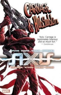 [ Axis: Carnage & Hobgoblin Shinick, Kevin ( Author ) ] { Paperback } 2015 - Kevin Shinick