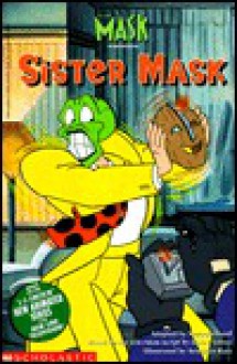 Sister Mask - Suzanne Lord, Henry Gilroy