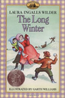 The Long Winter (Little House) - Laura Ingalls Wilder,Garth Williams