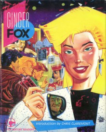 The World of Ginger Fox - Mike Baron, Mitch O'Connel