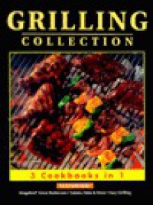 Grilling Collection - Publications International Ltd.