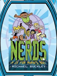M is for Mama's Boy: N. E. R. D. S. Series, Book 2 (MP3 Book) - Michael Buckley, Johnny Heller