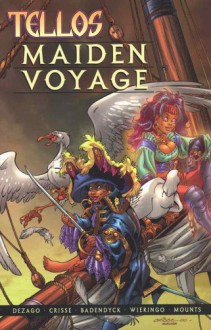 Tellos: Maiden Voyage - Todd Dezago