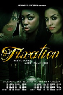 Fixation - Jade Jones, Micah Shipp