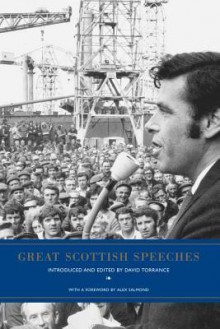 Great Scottish Speeches: Volume 2 - David Torrance, Alex Salmond