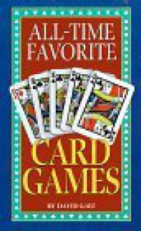 All-Time Favorite Card Games - Consumer Guide