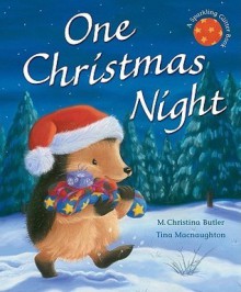 One Christmas Night - M. Christina Butler, Tina Macnaughton