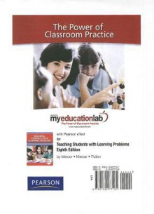 Myeducationlab with Pearson Etext -- Standalone Access Card -- For Teaching Students with Learning Problems - Cecil D Mercer, Ann Mercer, Paige C. Pullen