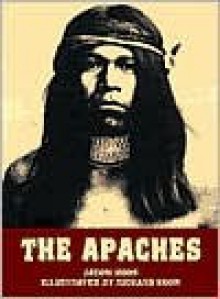 The Apaches (Trade Editions) - Jason Hook, Richard Hook