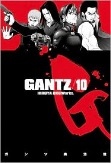 Gantz/10 - Hiroya Oku